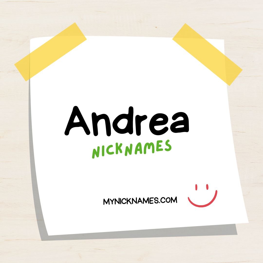 ️ Nicknames for Andrea ⭐